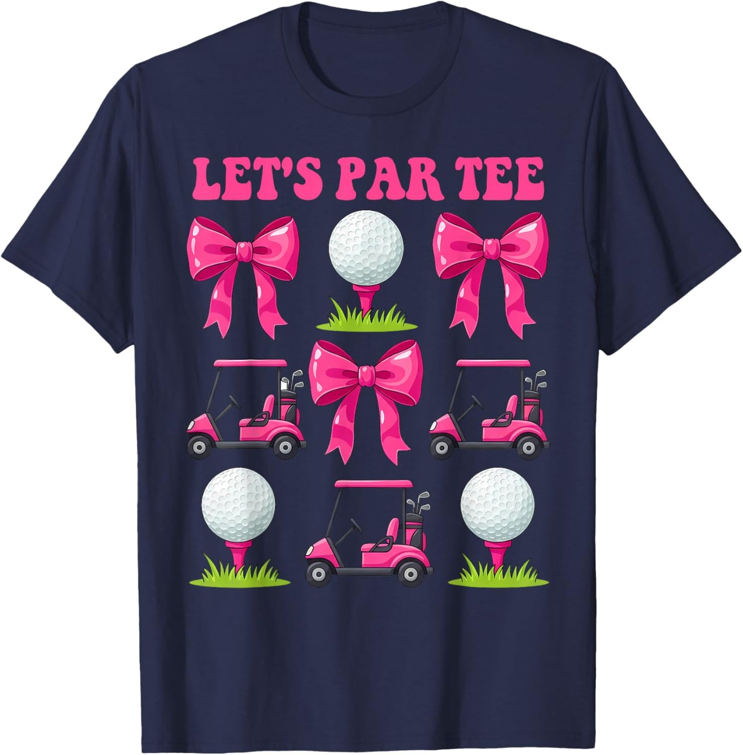 Let's Par Fun Golfers Group Pink Style Weekend Vibes T-Shirt - T-Shirt | Navy