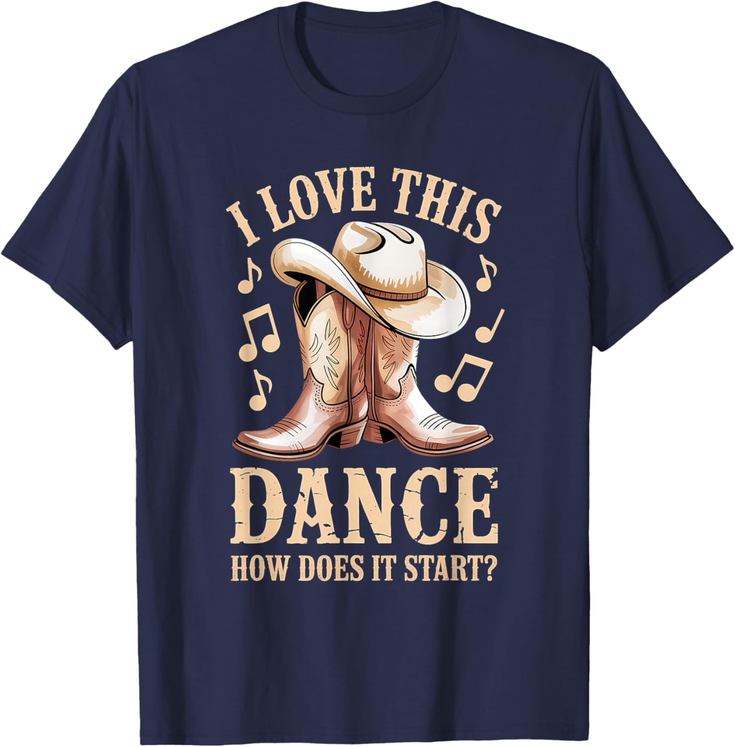 I Love This Dance How Does It Start Line Dance Western T-Shirt - T-Shirt | Navy