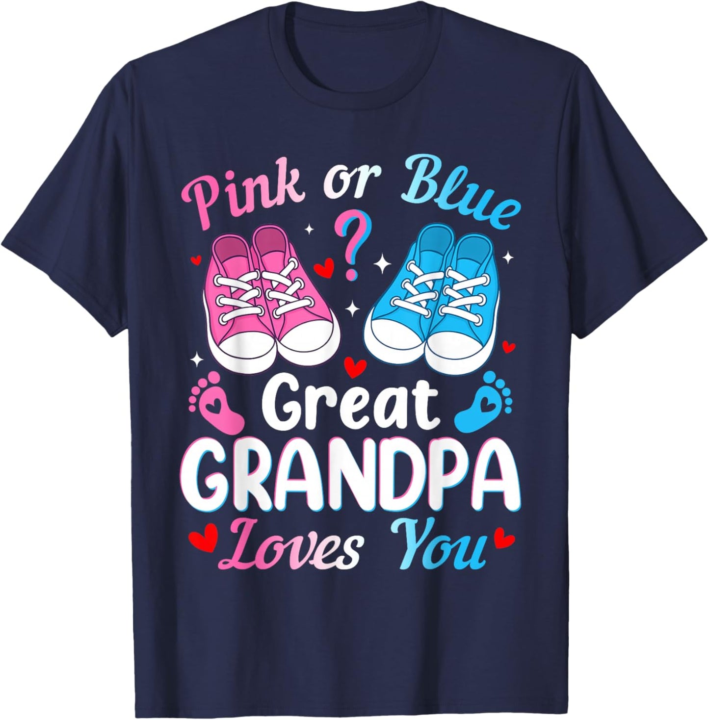 Pink or Blue Great Grandpa Loves You Baby Boy Girl T-Shirt - T-Shirt | Navy