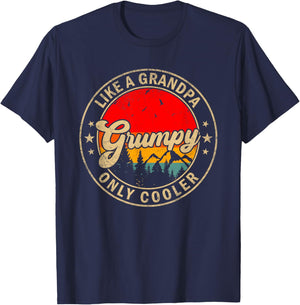 Grumpy Like A Grandpa Only Cooler Funny Papa Grandpa T-Shirt - T-Shirt | Navy