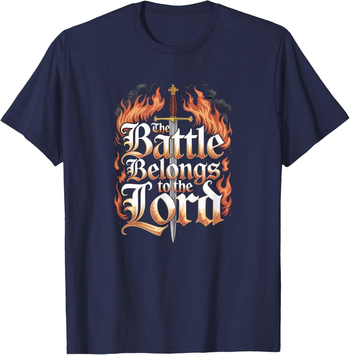 The Battle Belongs to The Lord T-Shirt - T-Shirt | Navy