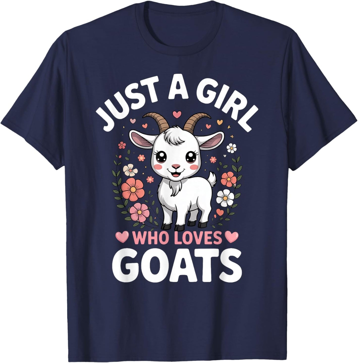 Just a Girl Who Loves Goats T-Shirt - T-Shirt | Navy