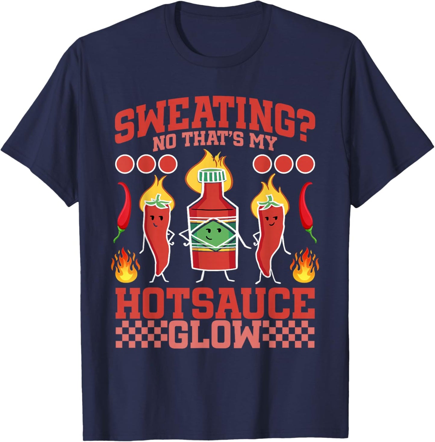 Funny Hot Sauce T-Shirt - T-Shirt | Navy