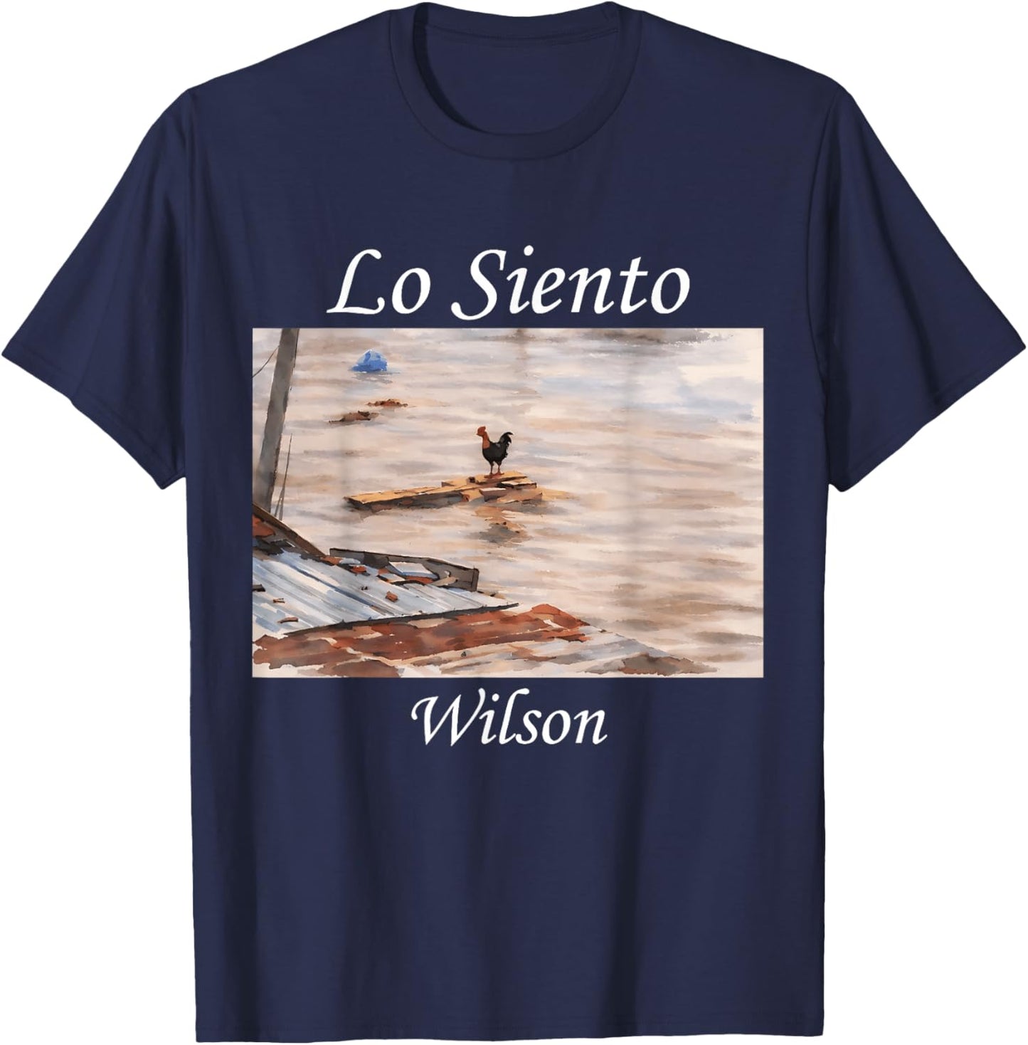 Lo Siento Wilson Rooster Chicken Meme Spanish Funny Rooster T-Shirt - T-Shirt | Navy