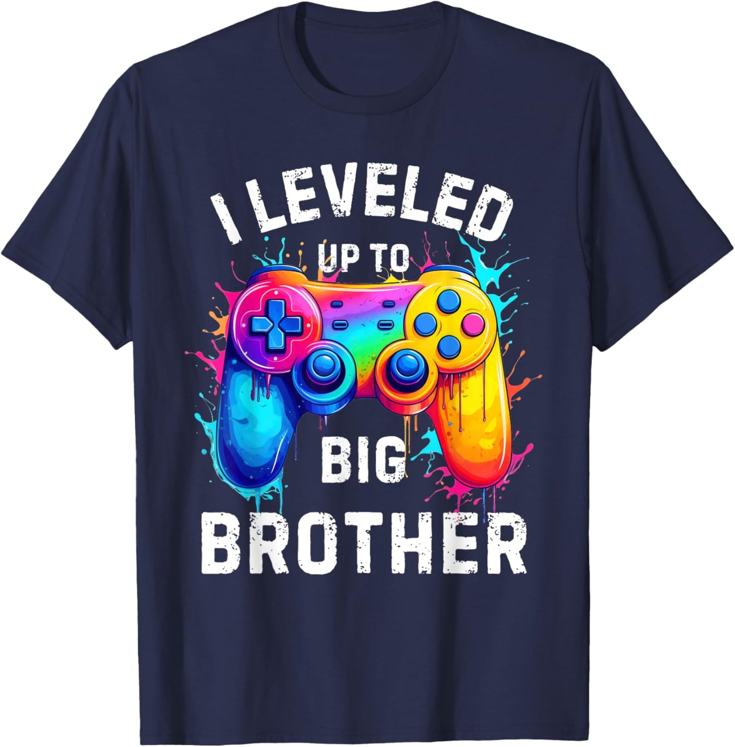 I Leveled Up to Big Brother Funny Gamer Splash Art T-Shirt - T-Shirt | Navy