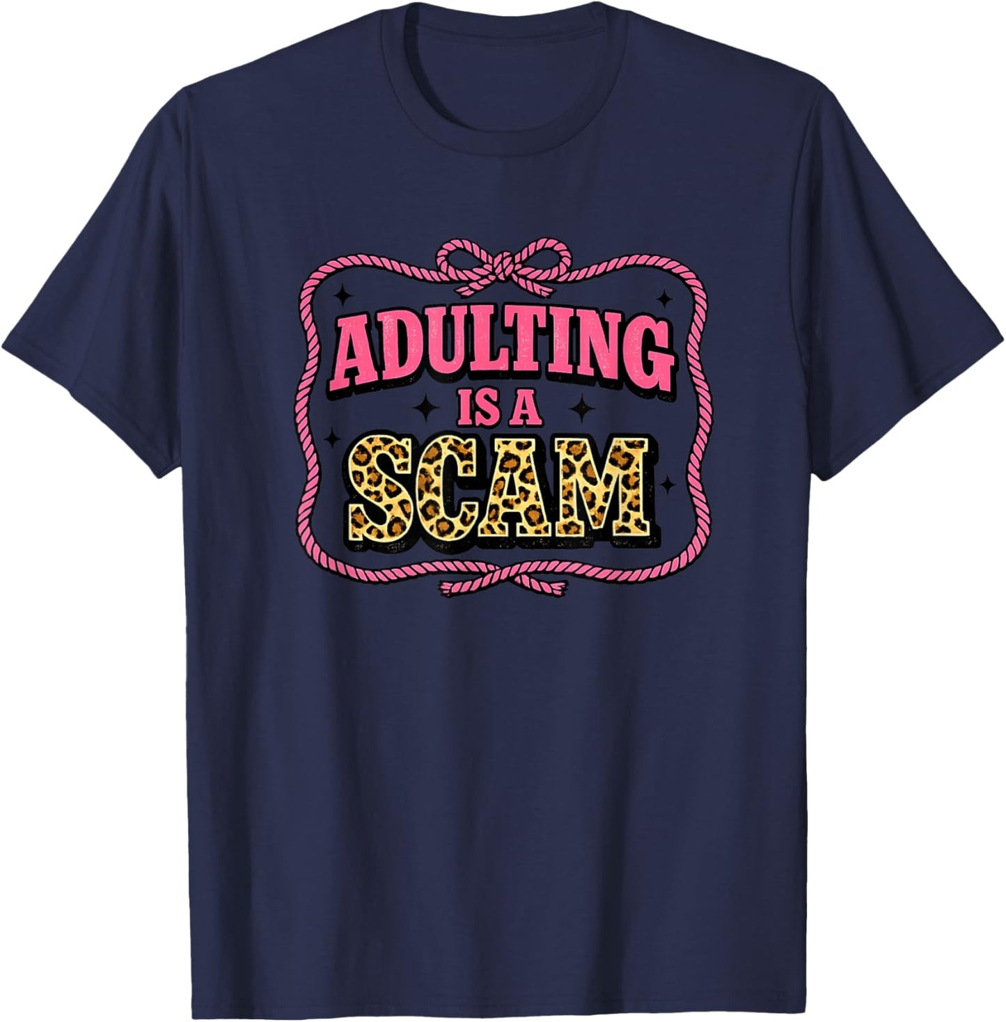 Funny Adulting is A Scam Retro Leopard Graphic T-Shirt - T-Shirt | Navy