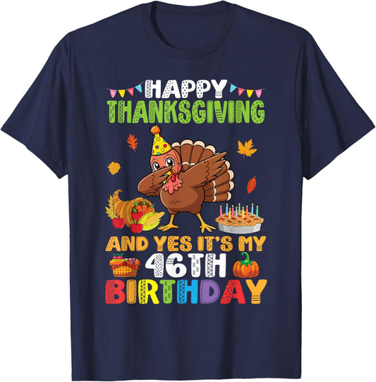 Turkey Dabbing Happy Thanksgiving Yes It’s My 46th Birthday T-Shirt - T-Shirt | Navy