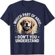 Which Part of Aroo Don't You Understand Husky Pet Dog T-Shirt - T-Shirt | Navy