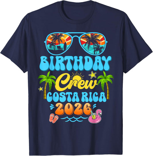 Costa Rica Birthday Crew Vacation Cruise 2026 Summer Trip T-Shirt - T-Shirt | Navy