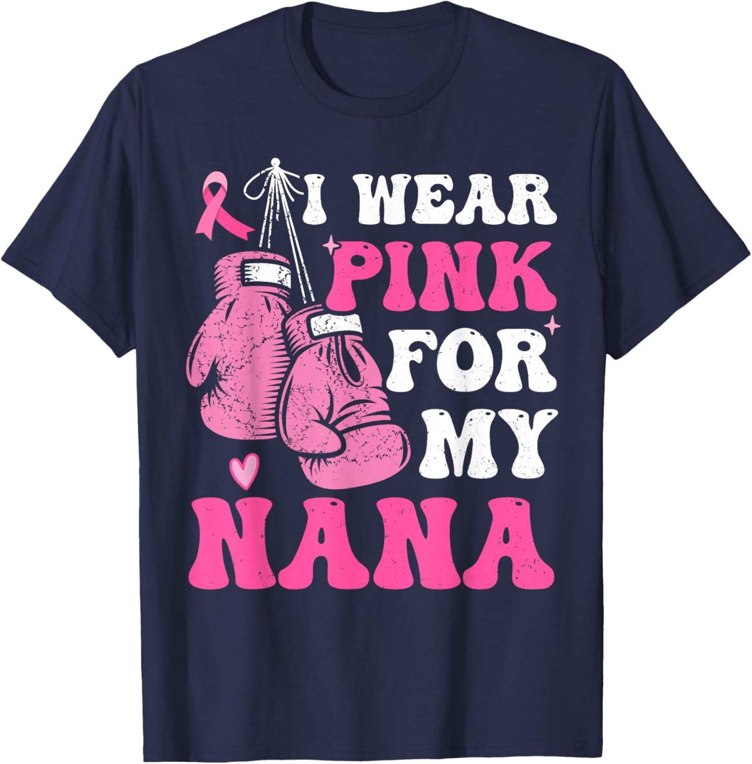 I Wear Pink For My Nana Breast Cancer Awareness Grandma Kids T-Shirt - T-Shirt | Navy