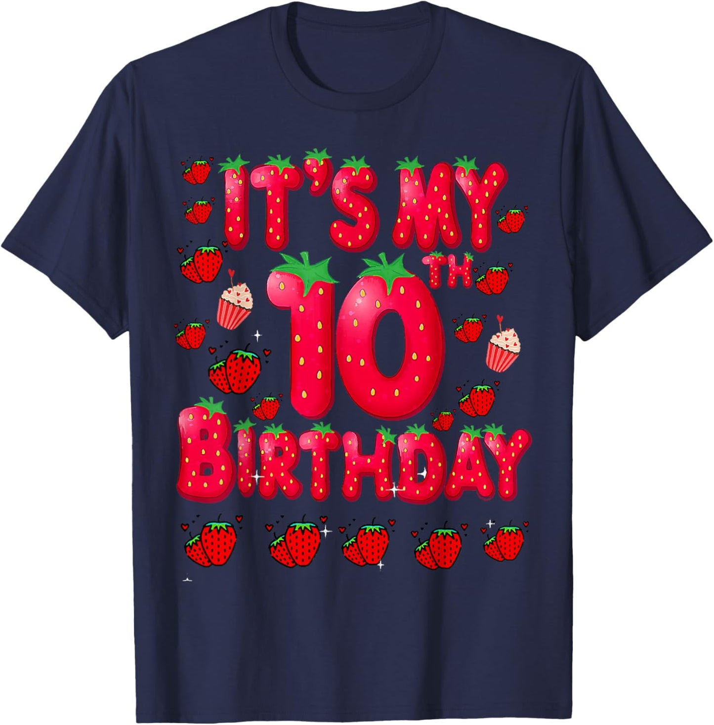 Kids 10 Year Old Strawberry Birthday Girl Sweet Fruit 10th T-Shirt - T-Shirt | Navy