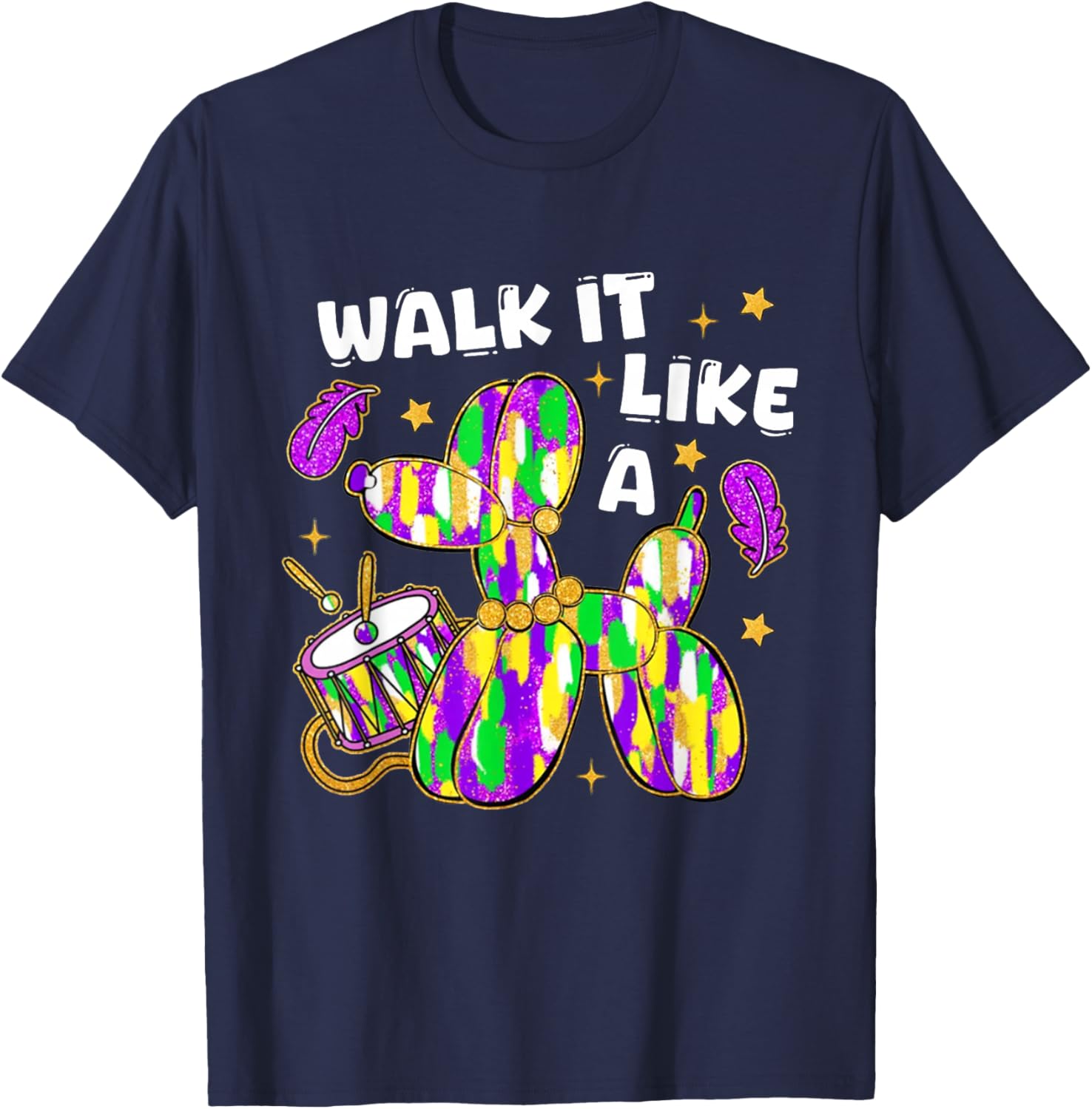 Walk It Like A Dog Mardi Gras Men Women T-Shirt - T-Shirt | Navy