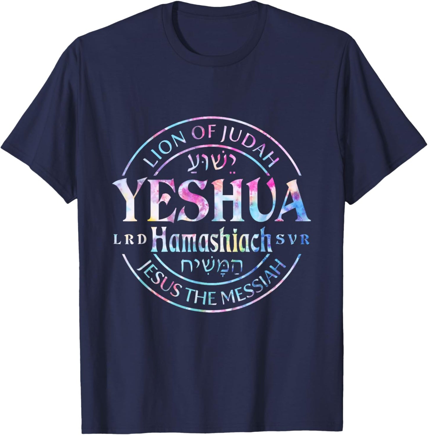 Yeshua Hamashiach Jesus the Messiah Lion Of Judah Tie Dye T-Shirt - T-Shirt | Navy