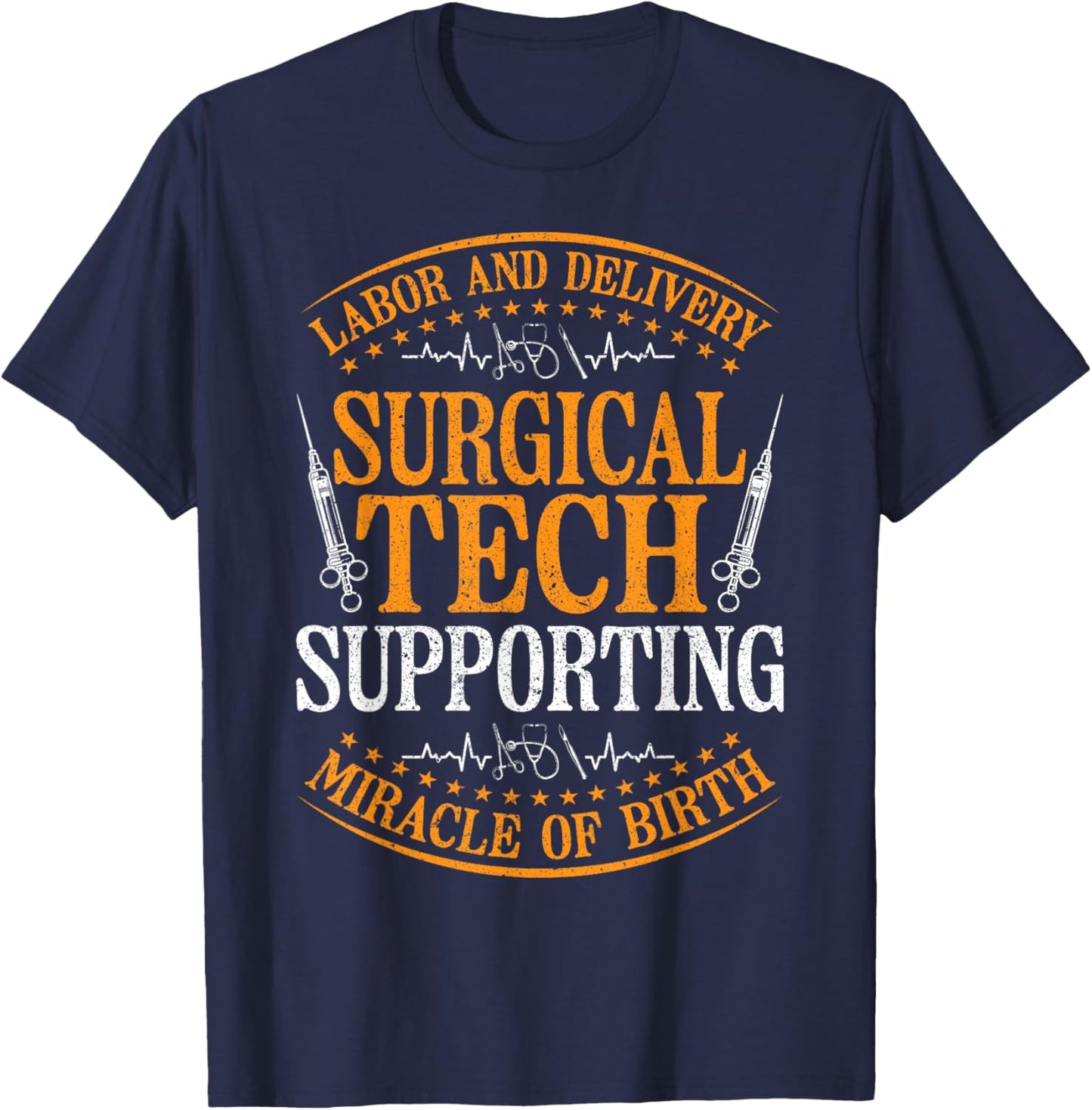 Laboratory and Delivery Surgical Tech T-Shirt - T-Shirt | Navy