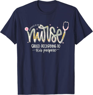 Nurse Called According to his Purpose T-Shirt - T-Shirt | Navy