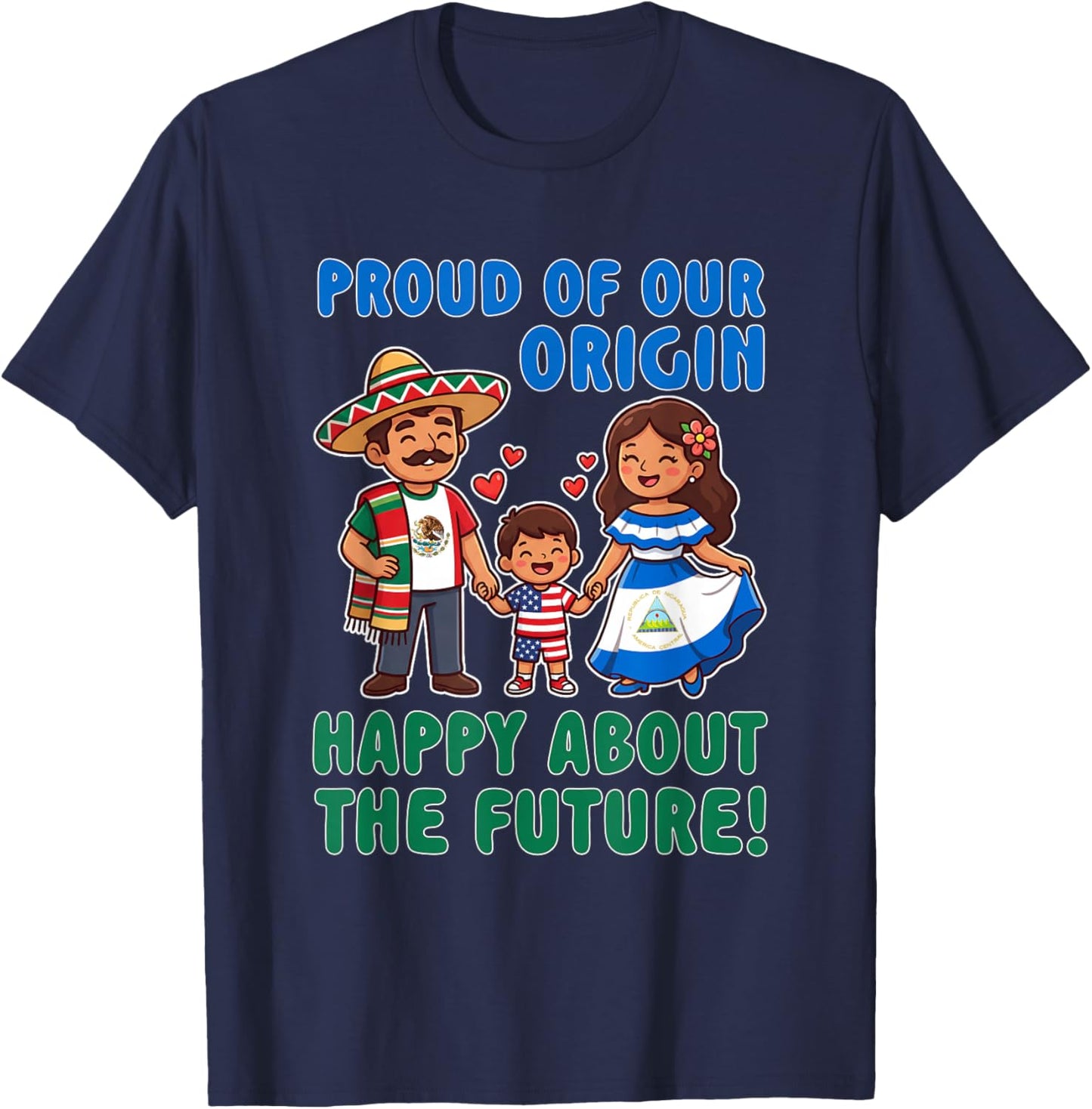 USA Mexico Nicaragua Proud of Our Origin T-Shirt - T-Shirt | Navy