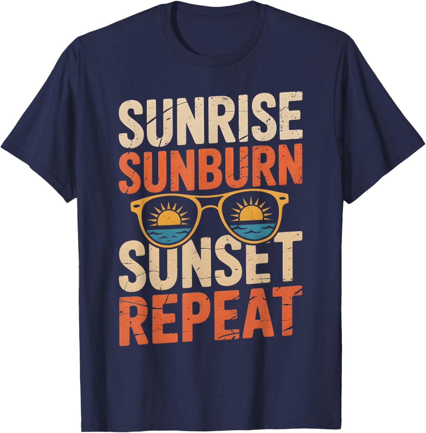Sunrise Sunburn Sunset Repeat Vintage Retro Summer Vacation T-Shirt - T-Shirt | Navy