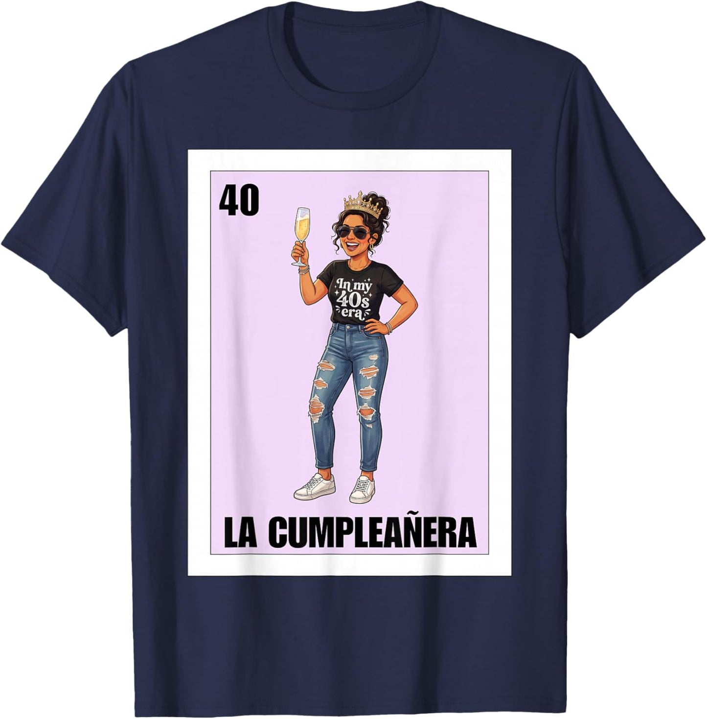 Funny Mexican 40th Birthday Girl Design - La Cumpleañera T-Shirt - T-Shirt | Navy