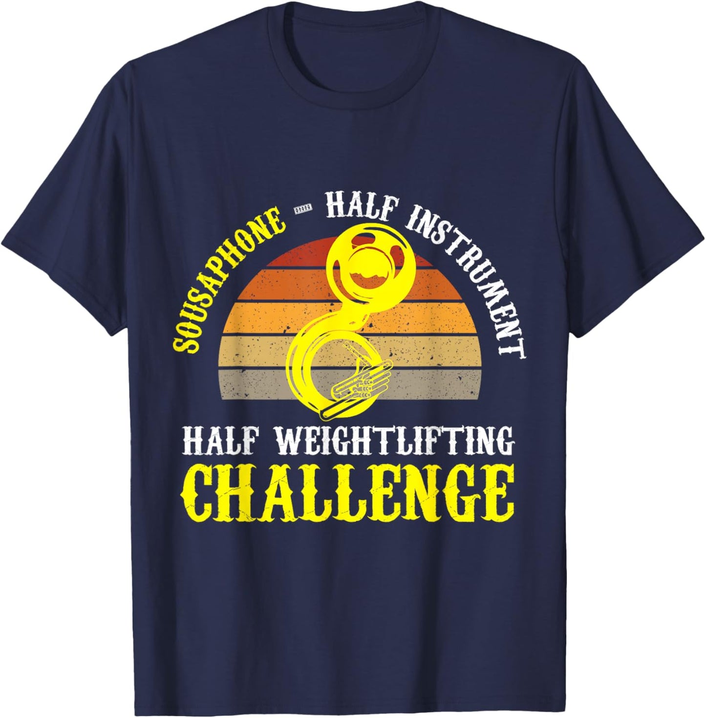Sousaphone Half Instrument Half Weightlifting Challenge T-Shirt - T-Shirt | Navy