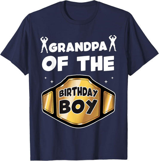 Grandpa of The Birthday Boy Wrestling Belt Birthday Boys T-Shirt - T-Shirt | Navy