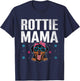 Rottie Mama Rottweiler Dog Rottweilers T-Shirt - T-Shirt | Navy