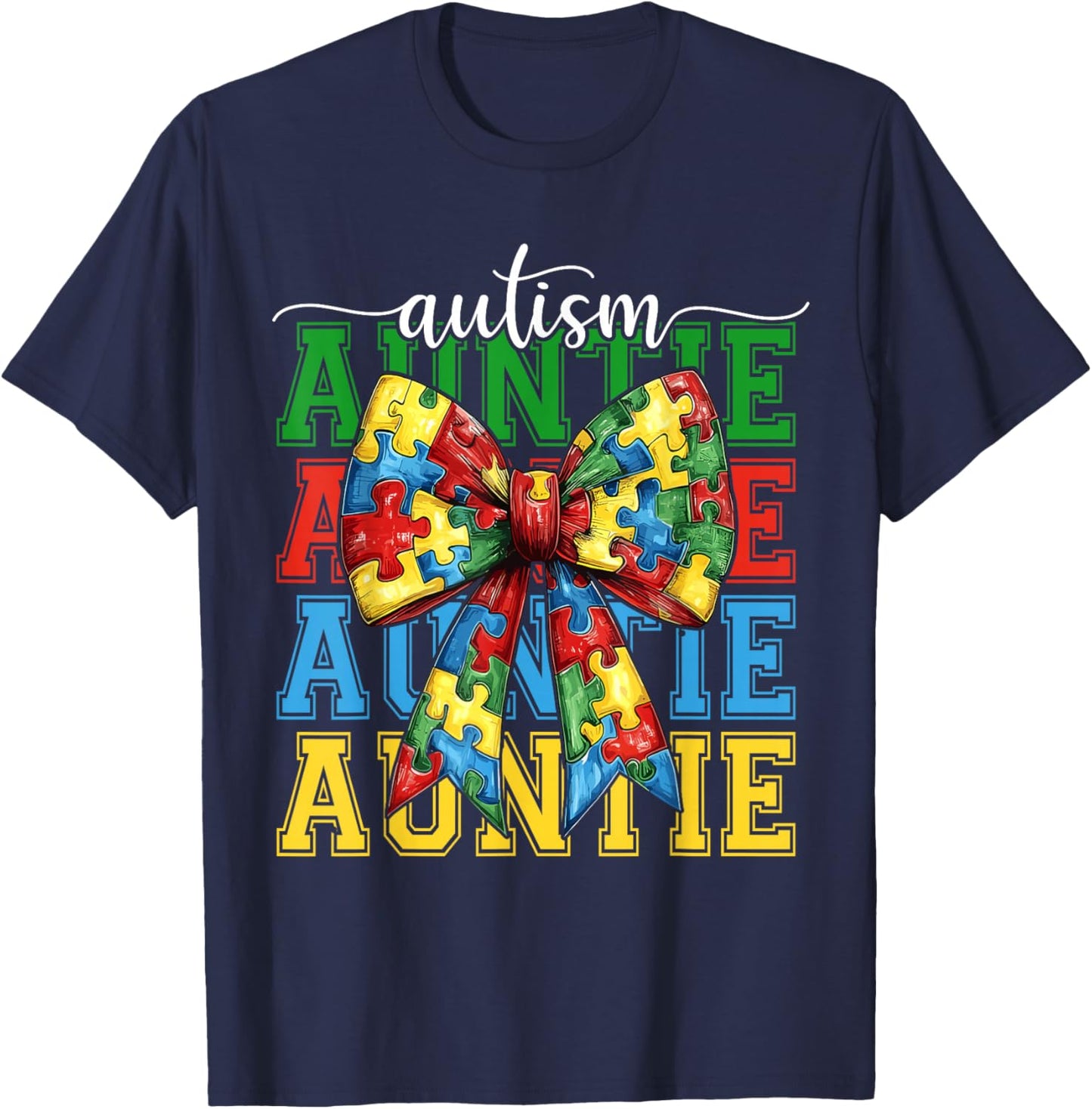 Autism Auntie Puzzle Coquette Bow Autism Awareness Aunt T-Shirt - T-Shirt | Navy
