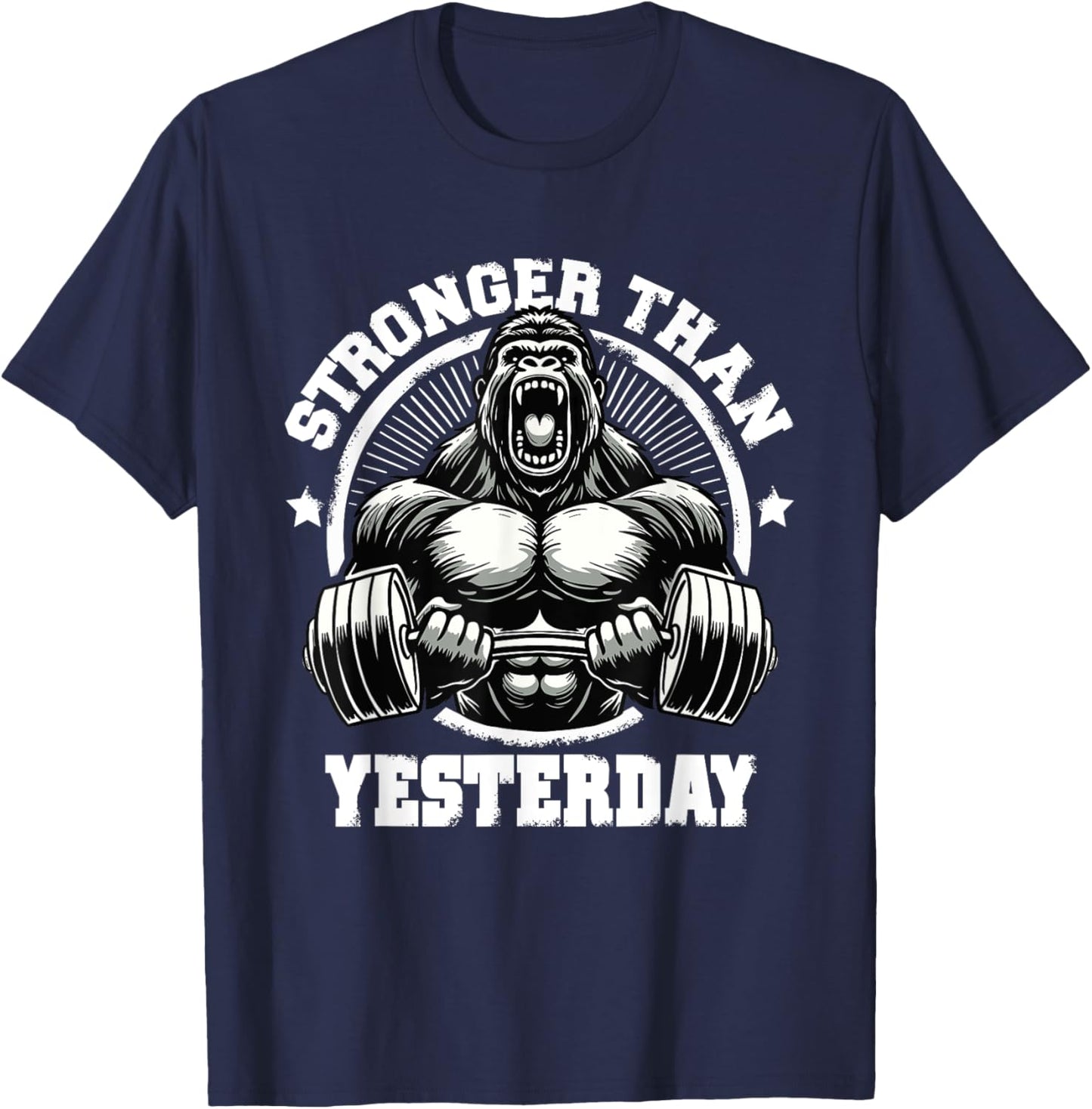 Stronger Than Yesterday Weightlifting Gym Quotes Gym Fitness T-Shirt - T-Shirt | Navy