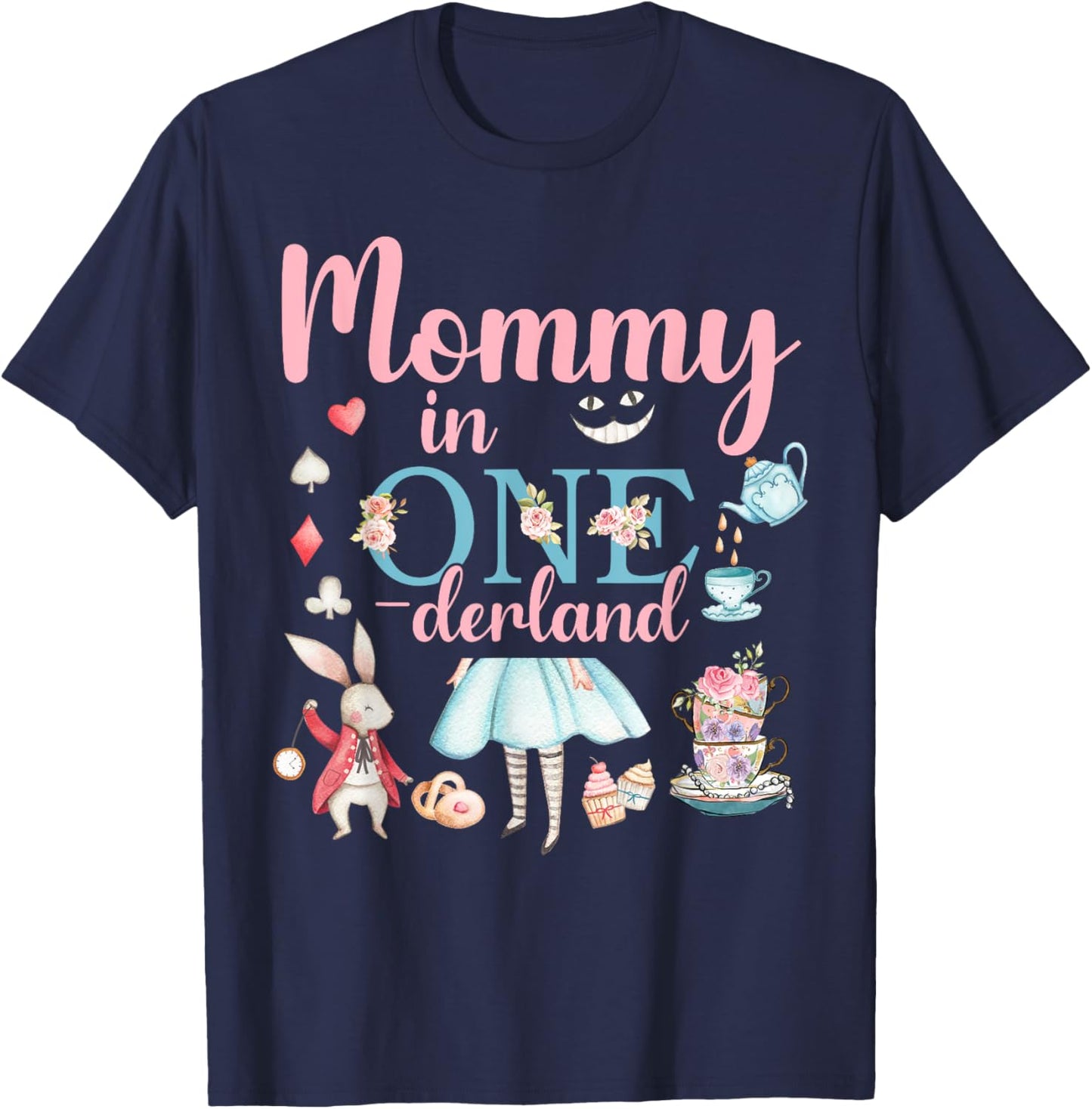 Mommy Of The Birthday Girl - Mommy In Onderland Birthday T-Shirt - T-Shirt | Navy
