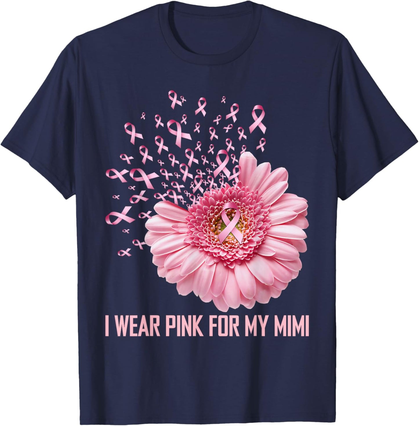 Sunflower Ribbon I Wear Pink For My Mimi Breast Cancer T-Shirt - T-Shirt | Navy