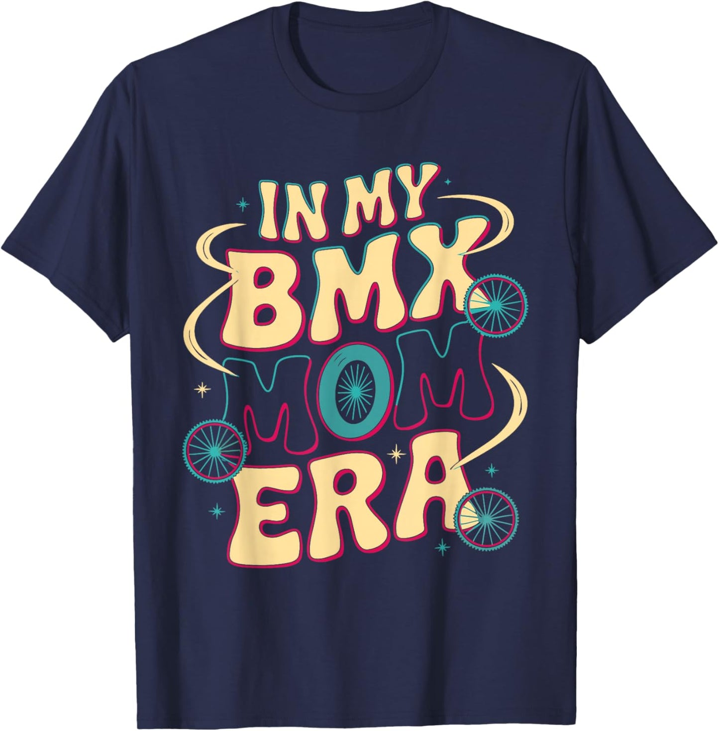 In My BMX Mom Era Fun Retro BMX Bike Style T-Shirt - T-Shirt | Navy