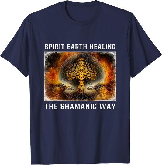 Shamanic Healing Method Spiritual Healer Shaman T-Shirt - T-Shirt | Navy