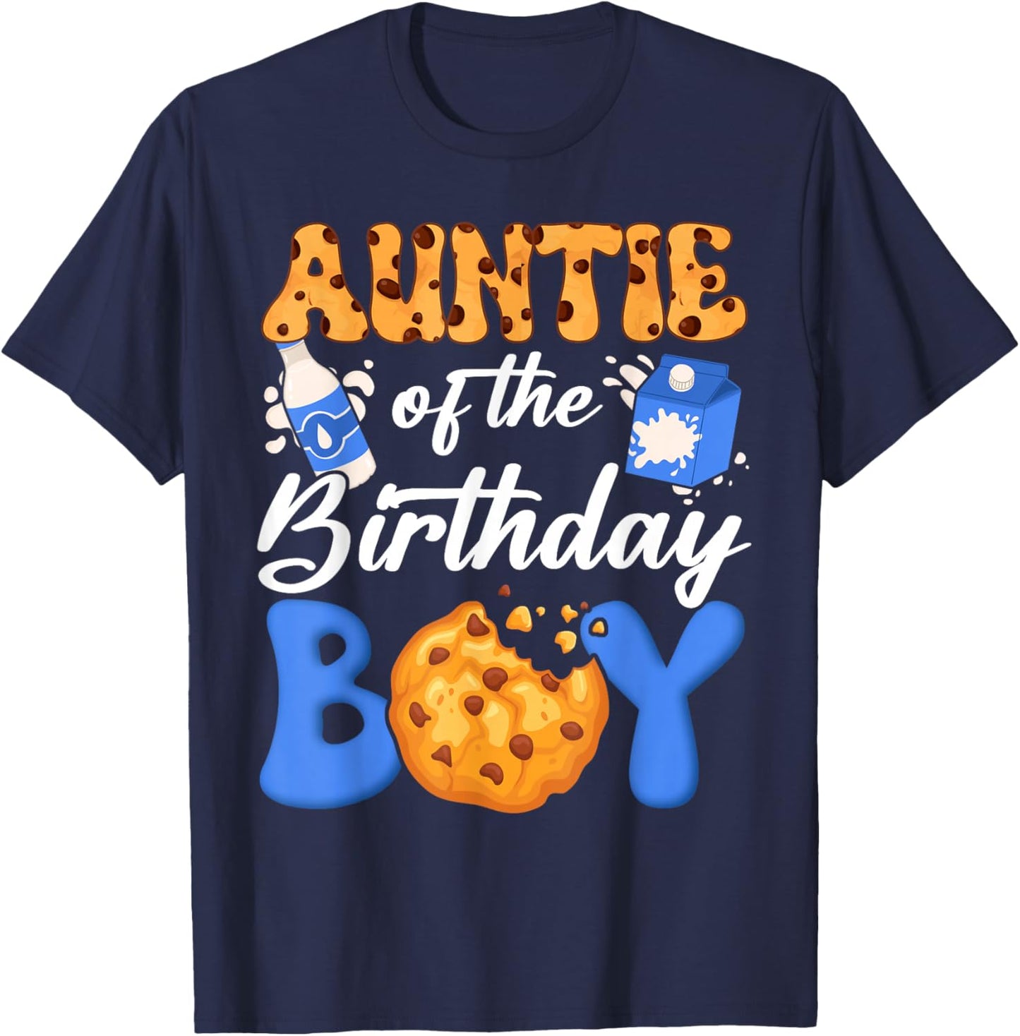 Auntie of The Birthday Boy Milk and Cookies 1St Birthday T-Shirt - T-Shirt | Navy