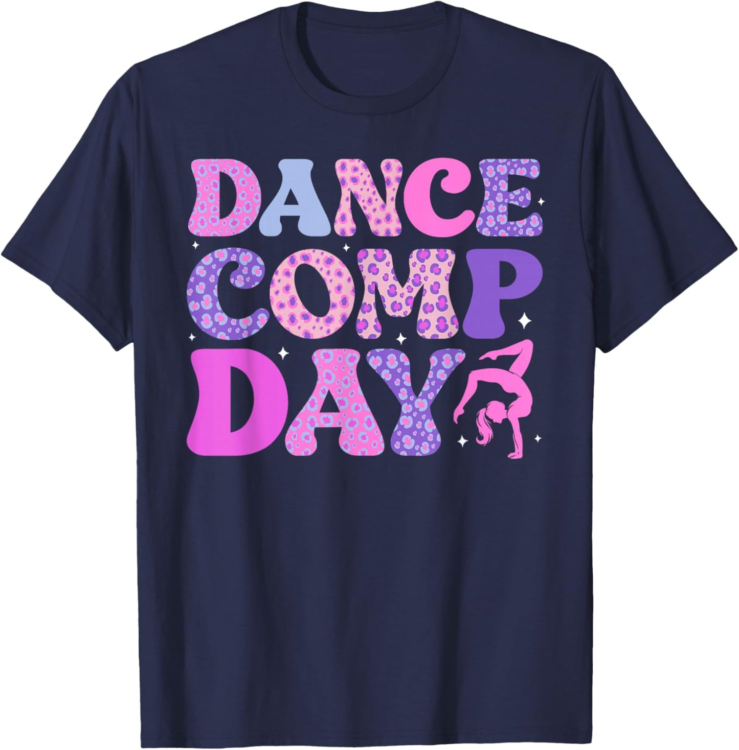 Groovy Dance Comp Day Dancing Competition Day T-Shirt - T-Shirt | Navy