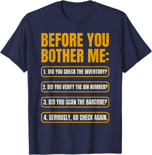 Inventory Control Specialist Before You Bother me Inventory T-Shirt - T-Shirt | Navy