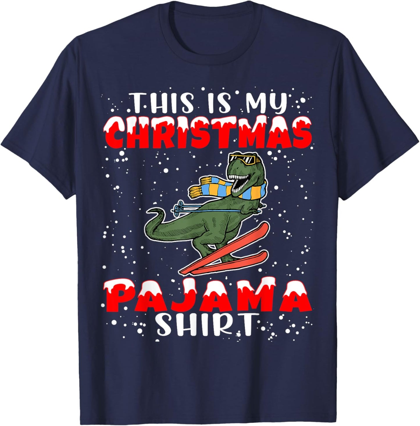 Christmas Pajama Shirt Funny Xmas Skiing Gift Skiers T-Shirt - T-Shirt | Navy