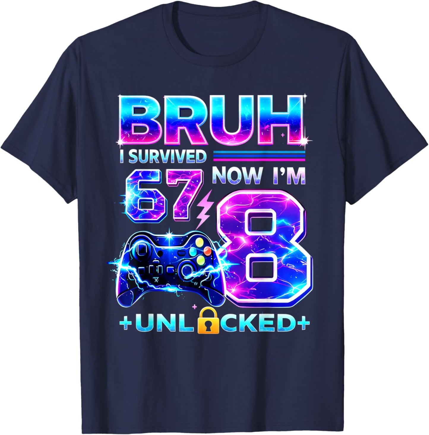 I Survived 67 Now I'm 8 Years Old Video Game T-Shirt - T-Shirt | Navy