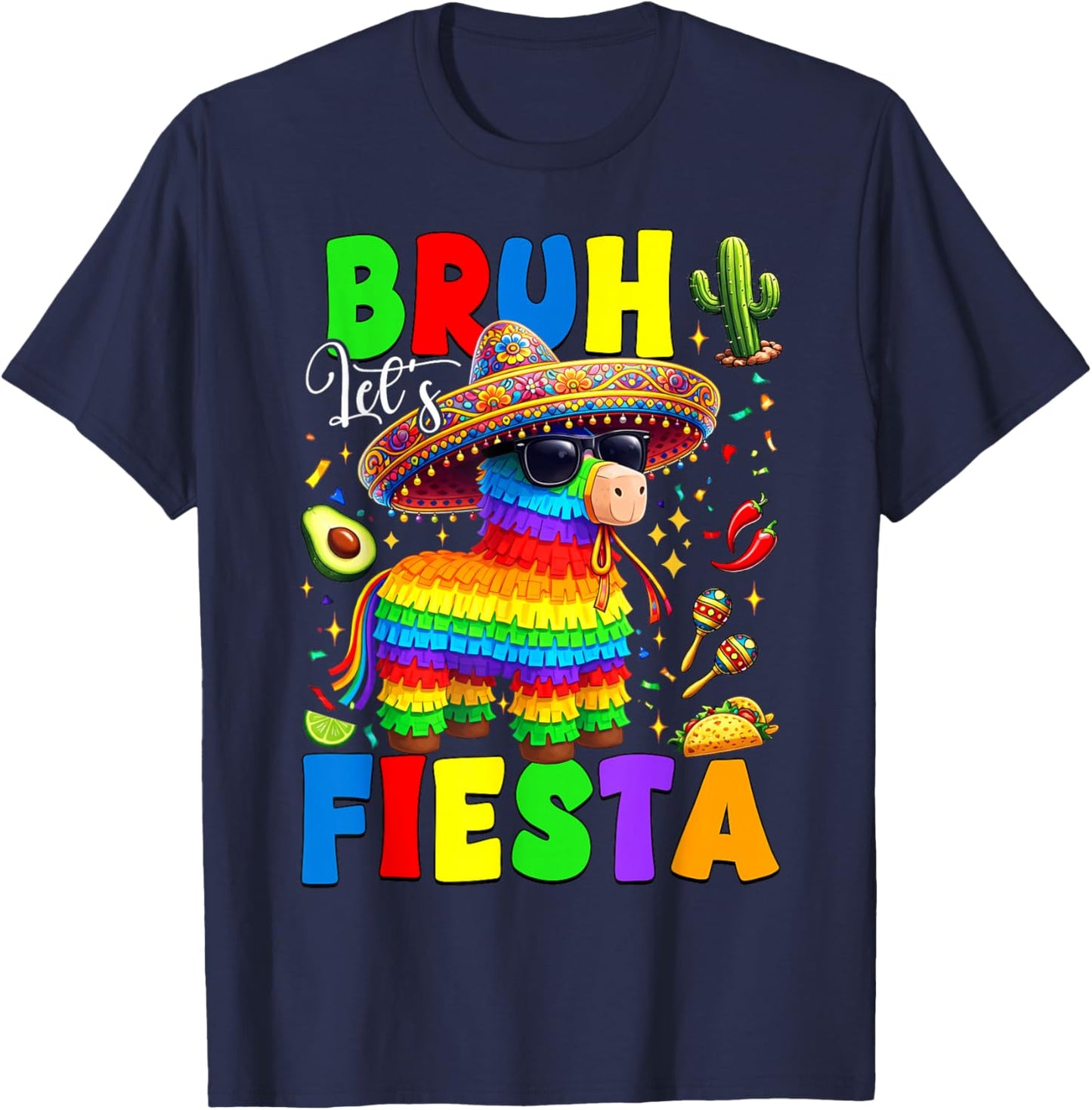 Bruh Let's Fiesta Cinco Mayo Pinata Funny Mexican Boys Kids T-Shirt - T-Shirt | Navy
