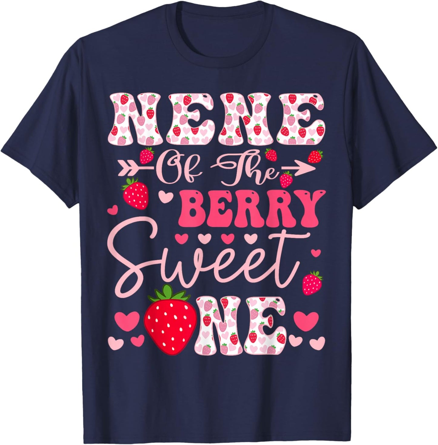 Nene Of The Berry Sweet One Strawberry 1St Birthday T-Shirt - T-Shirt | Navy