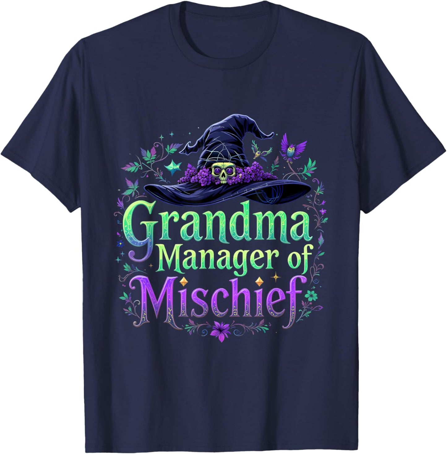 Grandma Manager Mischief Funny Women Magical Mother's Day T-Shirt - T-Shirt | Navy