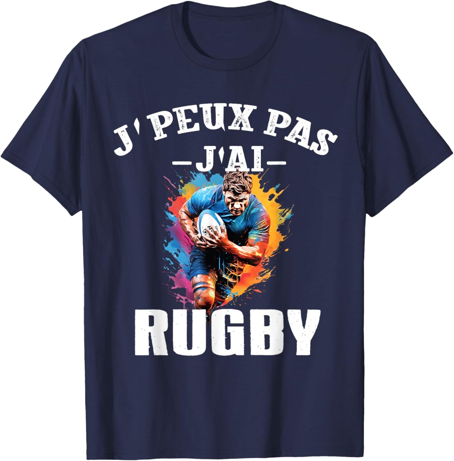 Rugby Humour Je Peux Pas J'ai Rugby humour rugby T-Shirt - T-Shirt | Navy