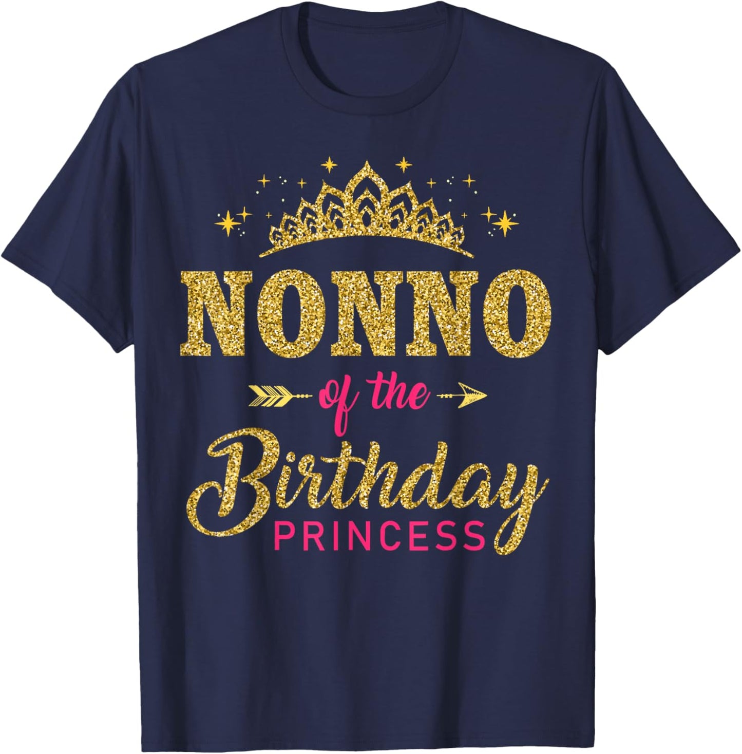Nonno Of The Birthday Princess Girls Bday Party T-Shirt - T-Shirt | Navy