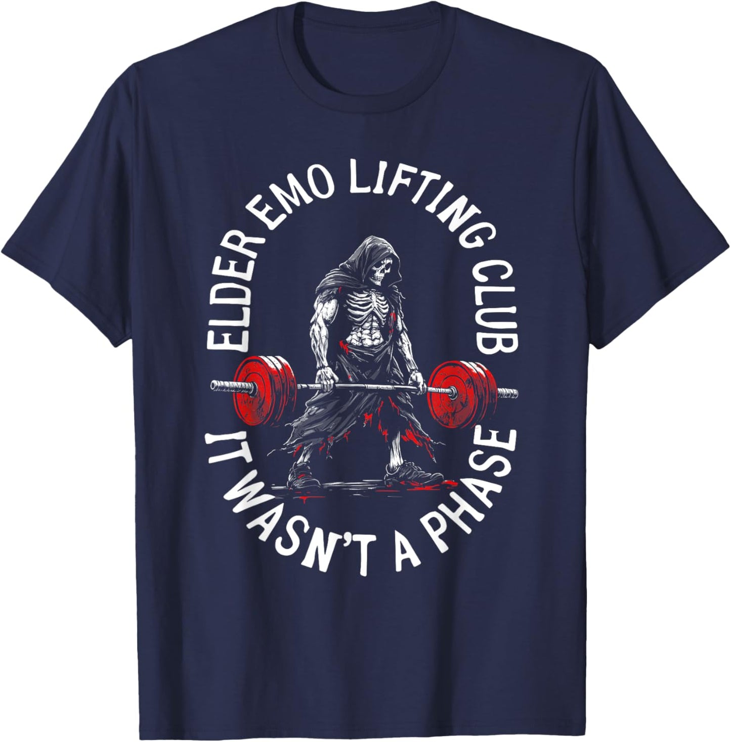 Elder Emo Lifting Club It Wasn't A Phase Skeleton Gym T-Shirt - T-Shirt | Navy