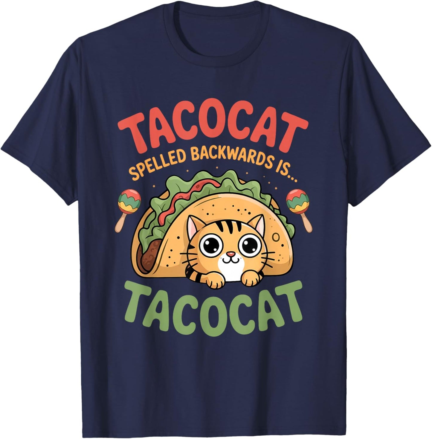 Tacocat Spelled Backwards is Tacocat Funny Cat Men Women Kid T-Shirt - T-Shirt | Navy
