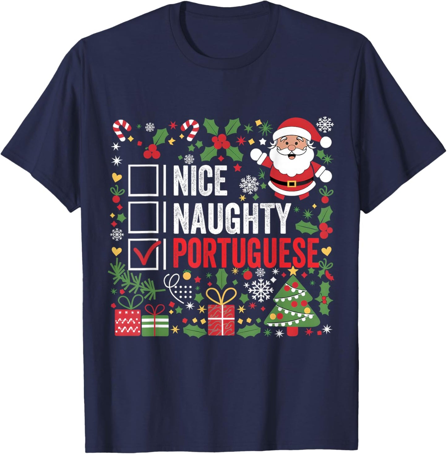 Nice Naughty Portuguese Christmas Santa Claus Portugal T-Shirt - T-Shirt | Navy
