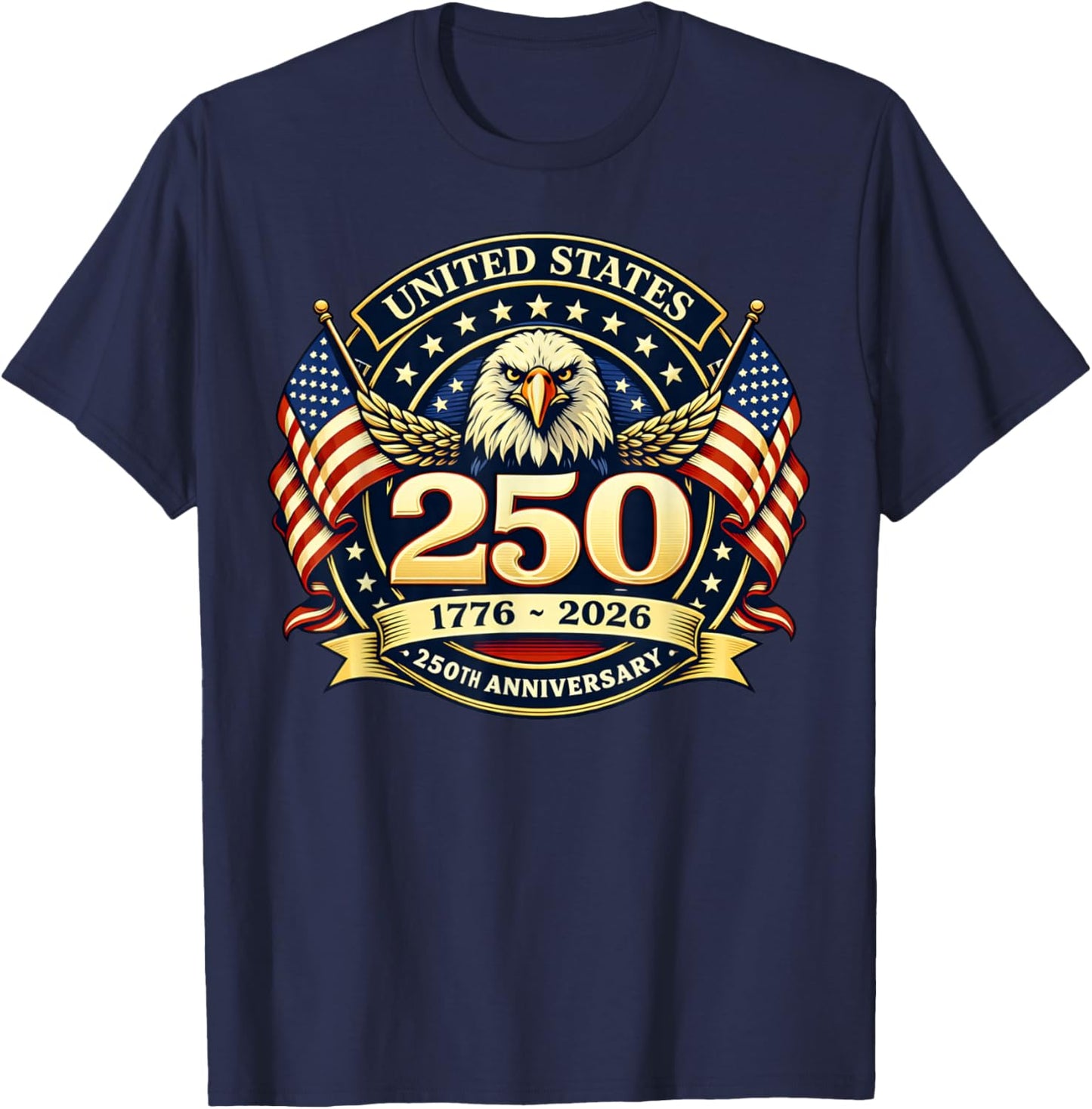250 Anniversary USA Men Women 250 Years 250th Anniversary T-Shirt - T-Shirt | Navy