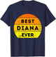 best Diana ever T-Shirt - T-Shirt | Navy