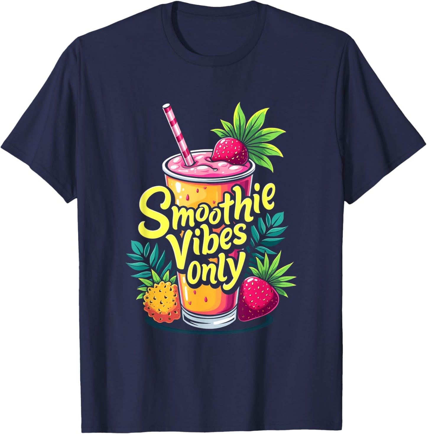 Smoothie Vibes Only Health Drink Vegan Life T-Shirt - T-Shirt | Navy