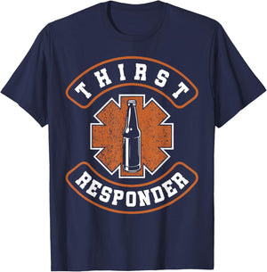 Thirst Response Responder Nurse Paramedic EMS Medic School T-Shirt - T-Shirt | Navy