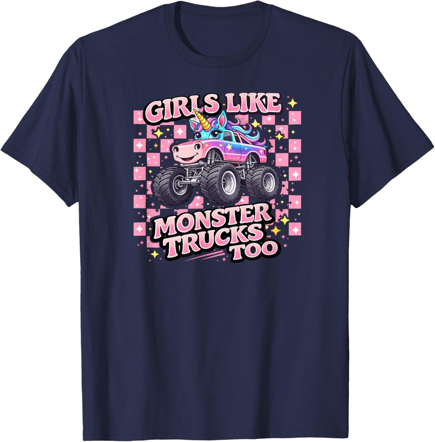 Girls Like Monster Trucks Too Cute Unicorn T-Shirt - T-Shirt | Navy