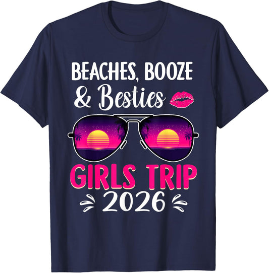 Beaches Booze and Besties Girls Trip 2026 Summer T-Shirt - T-Shirt | Navy